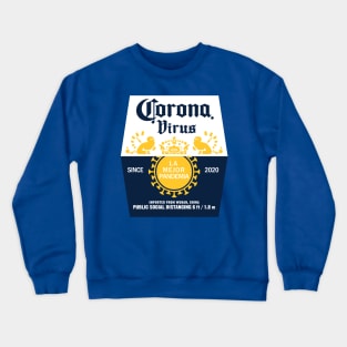 Corona Virus beer Crewneck Sweatshirt